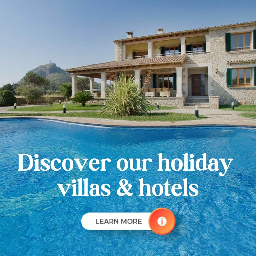 Discover our holiday villas and hotels